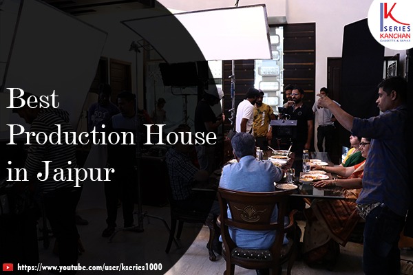 Best Production House in Jaipur